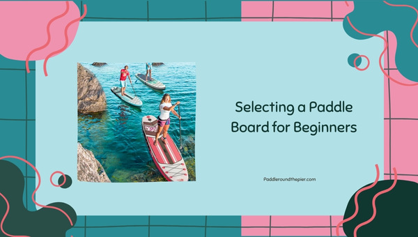 paddle board size