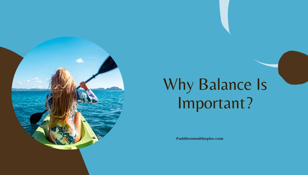 Balance exercises: Why Balance Is Important?