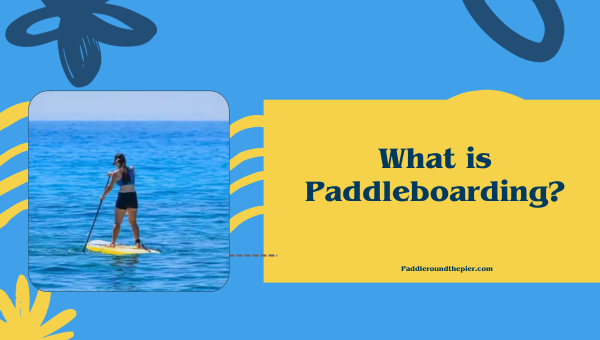 Paddleboarding