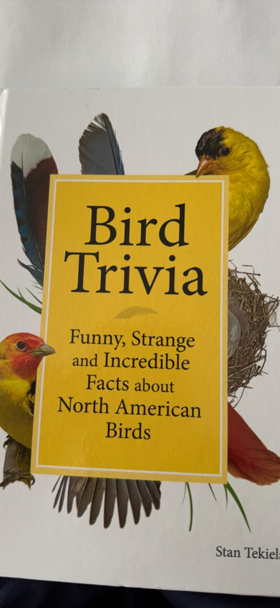 Bird Trivia: Funny, Strange and Incredible Facts about North American Birds customer photo 1